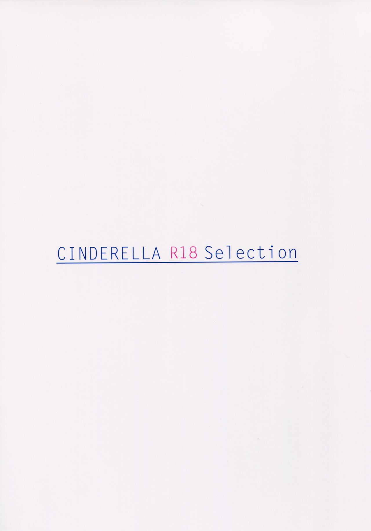 (C88) [モレリークス (モレ)] シンデレラR18セレクション (アイドルマスター シンデレラガールズ) [英訳]