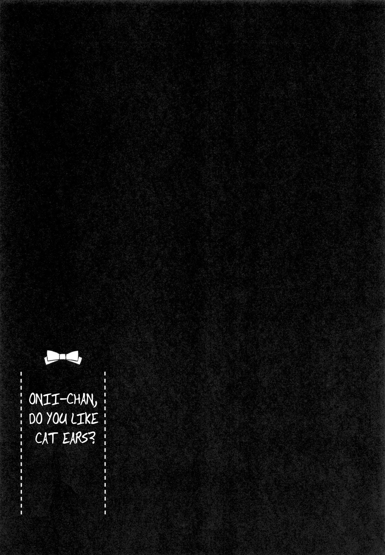 (C95) [ぽよぽよスカイ (佐伯ソラ)] おにいちゃんねこみみはお好きですか? [英訳]