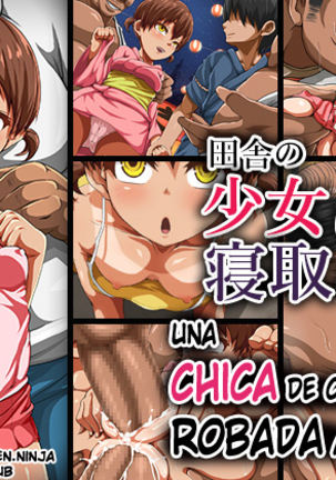 稲中の少女はネトラレル| Una chica de campo es robada de su novio