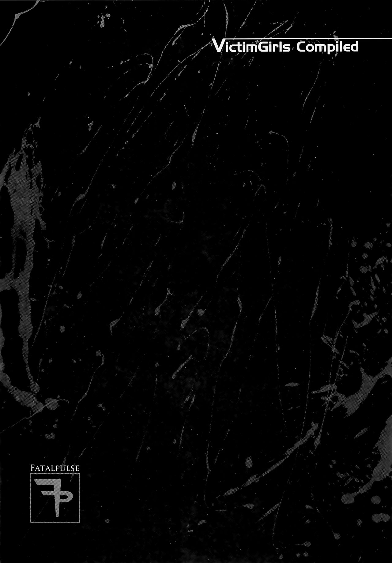 (C83) [Fatalpulse (朝凪)] VictimGirls Compiled Vol.1 -Victimgirls総集編1- MMO Game Selection (よろず)[中国翻訳]