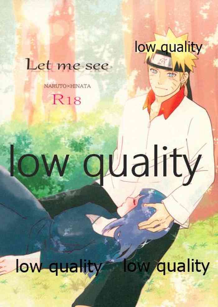 [strikeparty (いずみ)] Let me see (NARUTO -ナルト-)