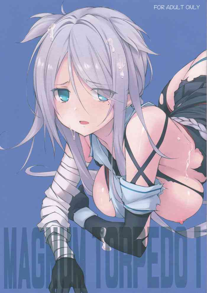 [あじのひらき (魚)] MAGNUM TORPEDO 1 (艦隊これくしょん -艦これ-)